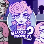 BLOODMONEY 2