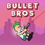 Bullet Bro