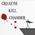 Creative Kill Chamber