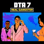 DTA 7 - Real Gangster