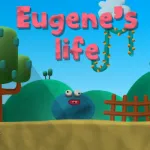 Eugene's Life