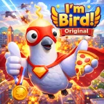 I'm Bird! Original
