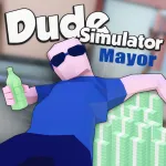Dude Simulator: Mayor