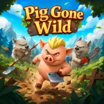 Pig Gone Wild