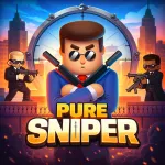 Pure Sniper